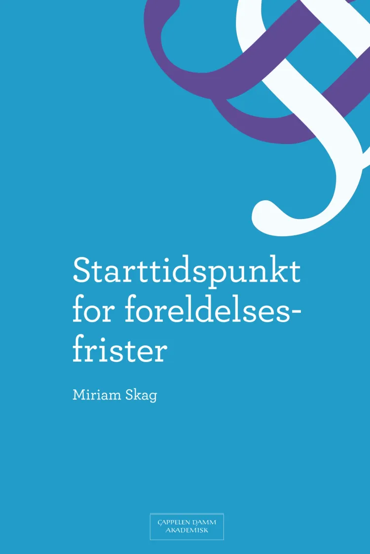 Omslag Starttidspunkt for foreldelsesfrister av Miriam Skag (Innbundet)