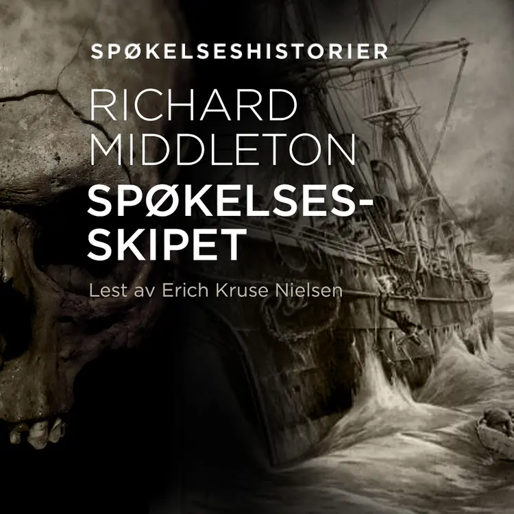 Omslag Spøkelsesskipet av Richard Barham Middleton (Lydbok)