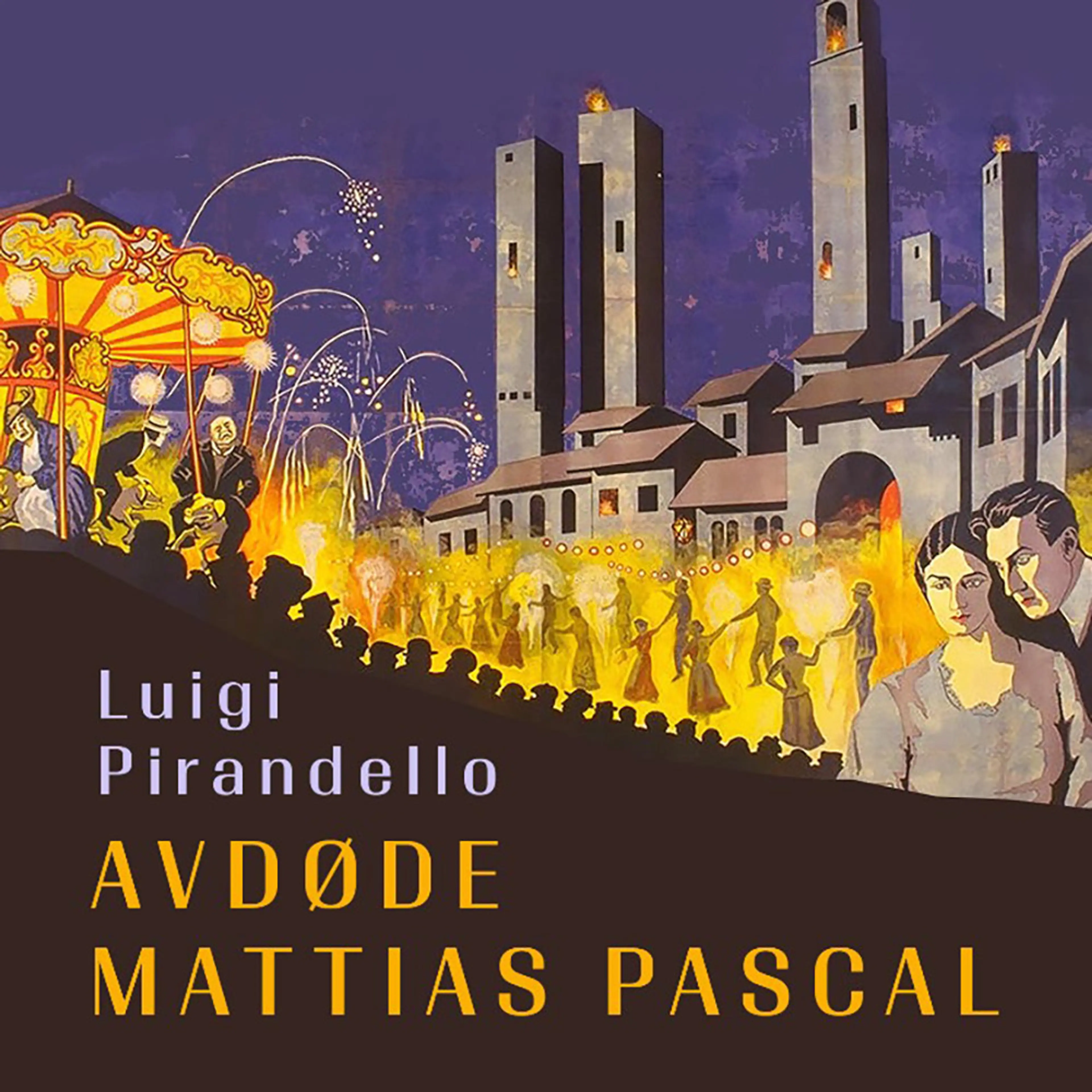 Omslag Avdøde Mattias Pascal av Luigi Pirandello (Lydbok)