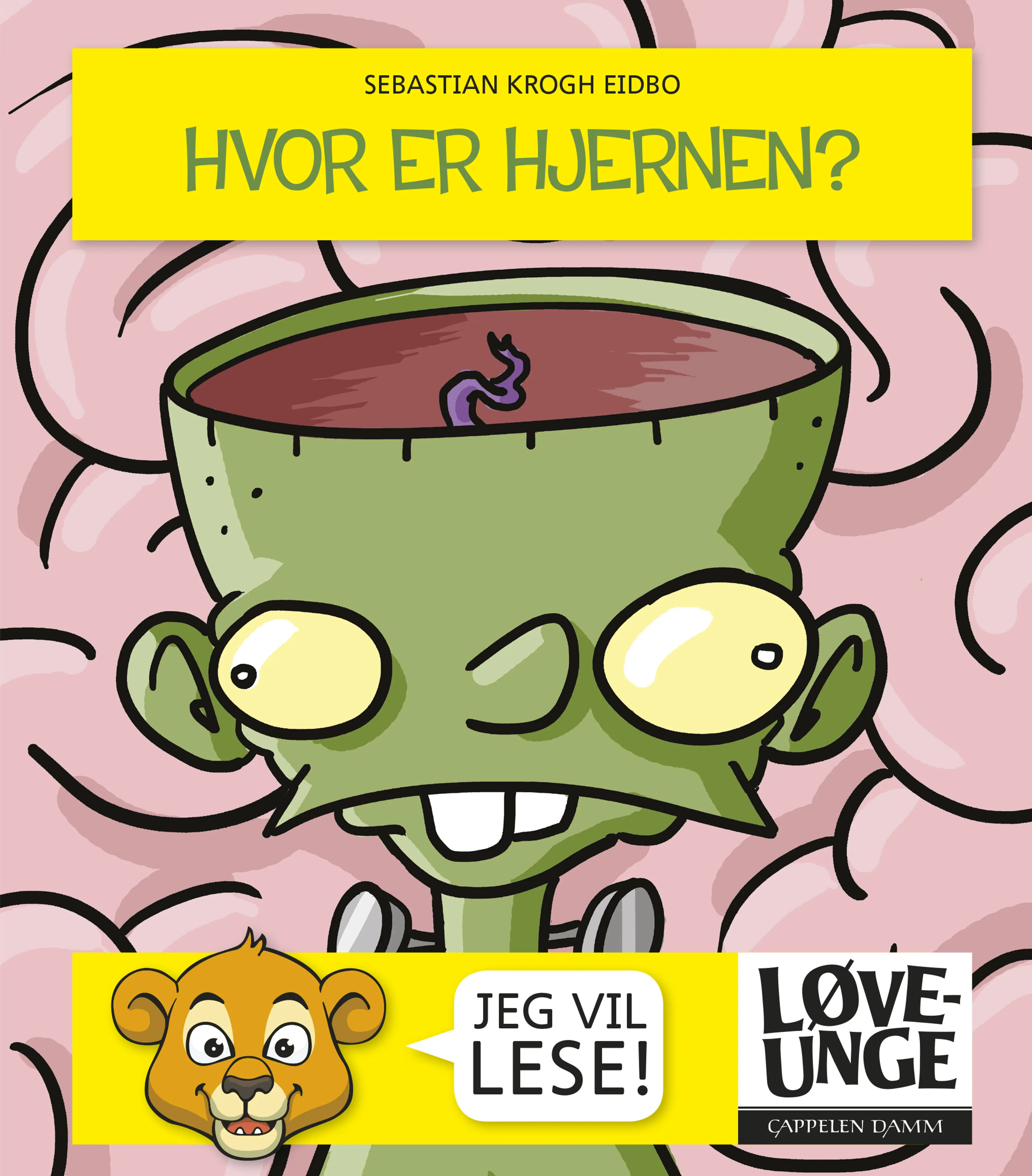 Omslag Løveunge - Hvor er hjernen? av Sebastian Krogh Eidbo (Innbundet)