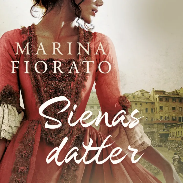 Omslag Sienas datter av Marina Fiorato (Lydbok)