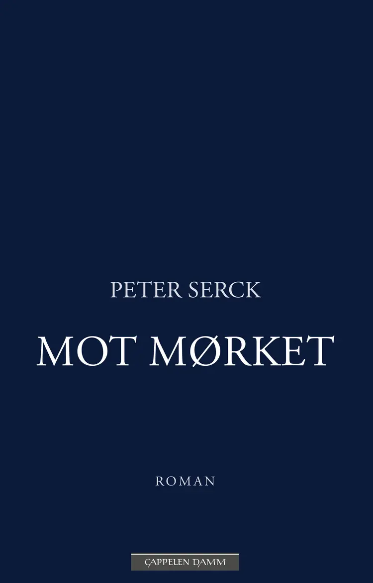 Omslag Mot mørket av Peter Serck (Ebok)