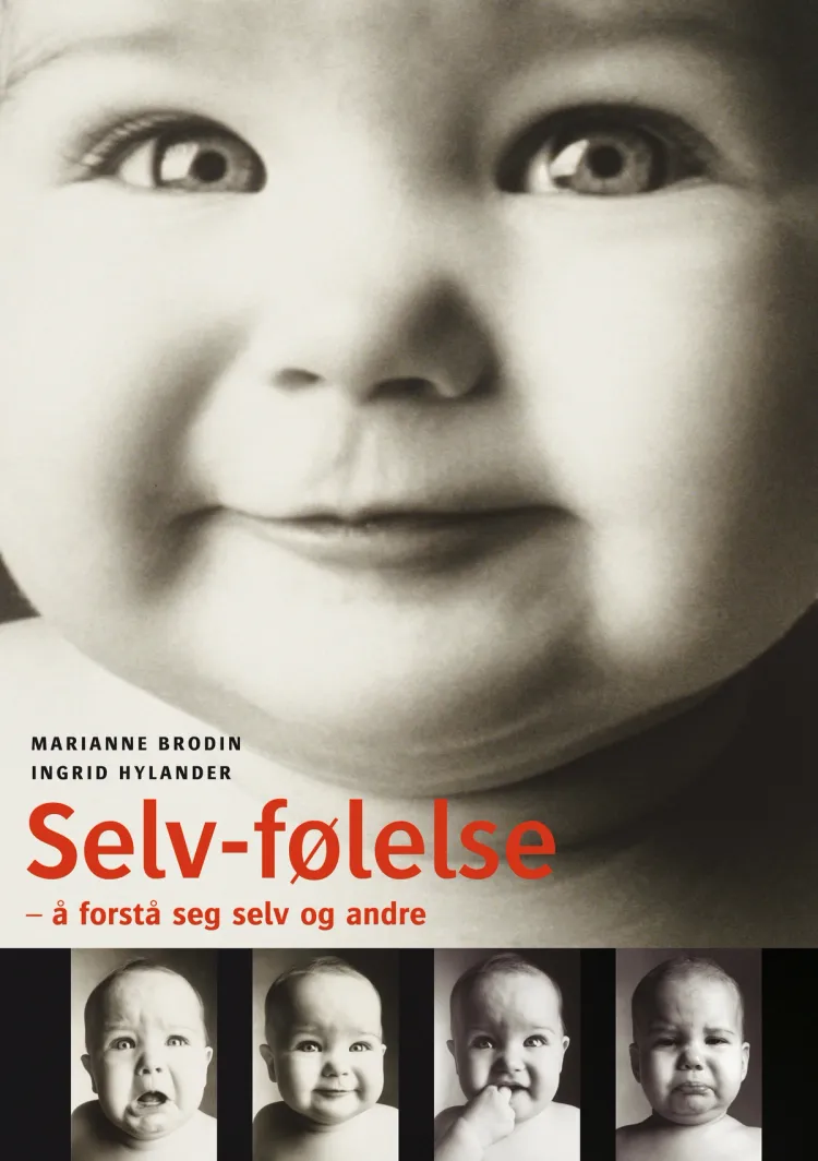 Omslag Selv-følelse av Marianne Brodin og Ingrid Hylander (Heftet)