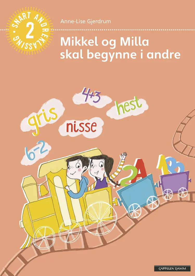 Omslag Mikkel og Milla skal begynne i andre av Anne-Lise Gjerdrum (Heftet)