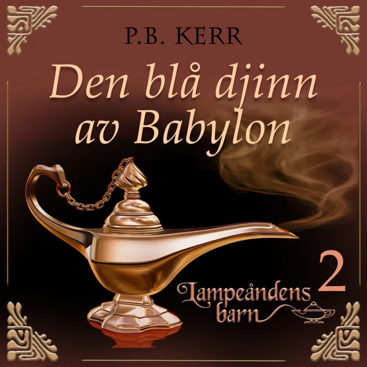 Omslag Den blå djinn av Babylon av P. B. Kerr (Lydbok)