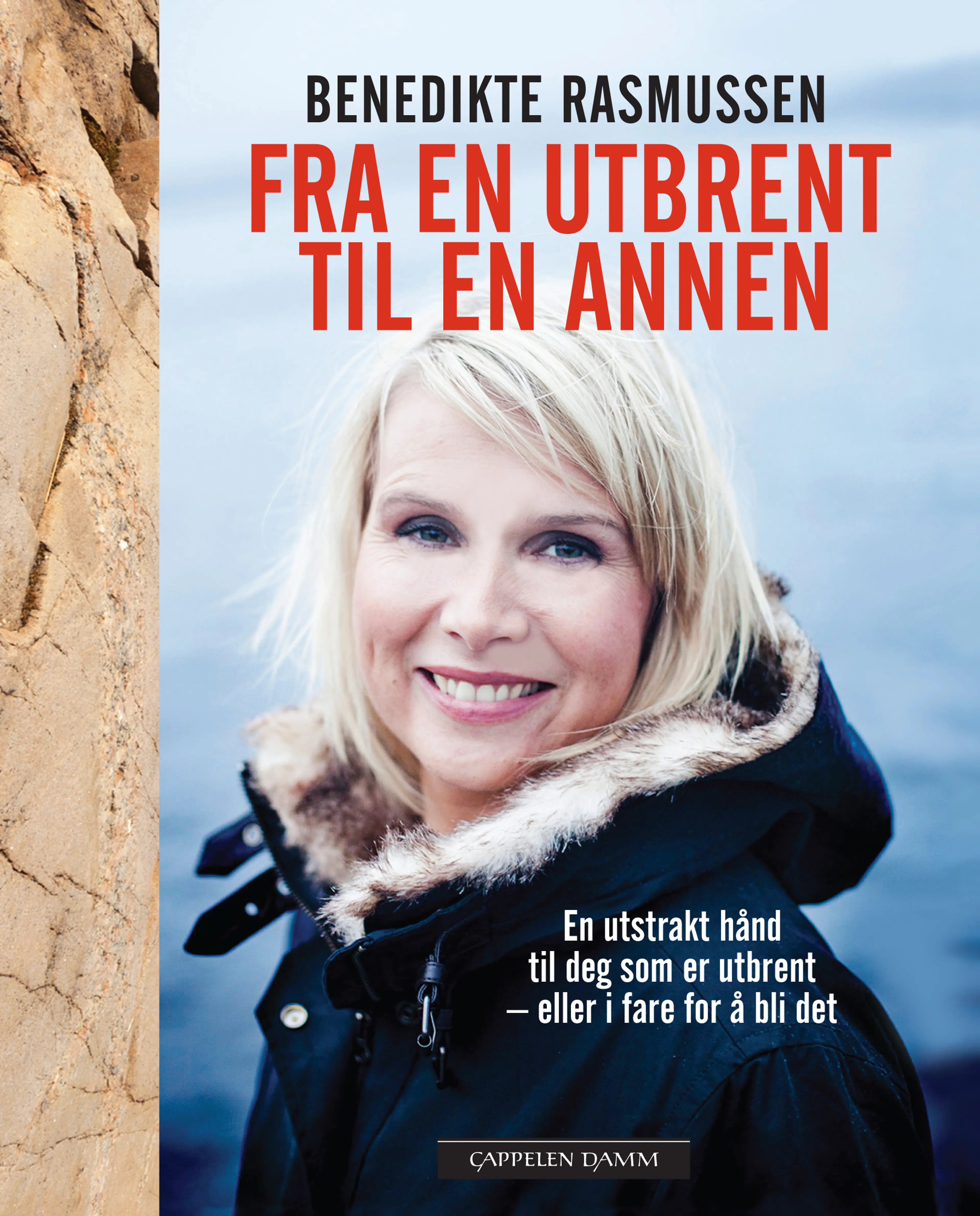 Omslag Fra en utbrent til en annen av Benedikte Rasmussen (Ebok)