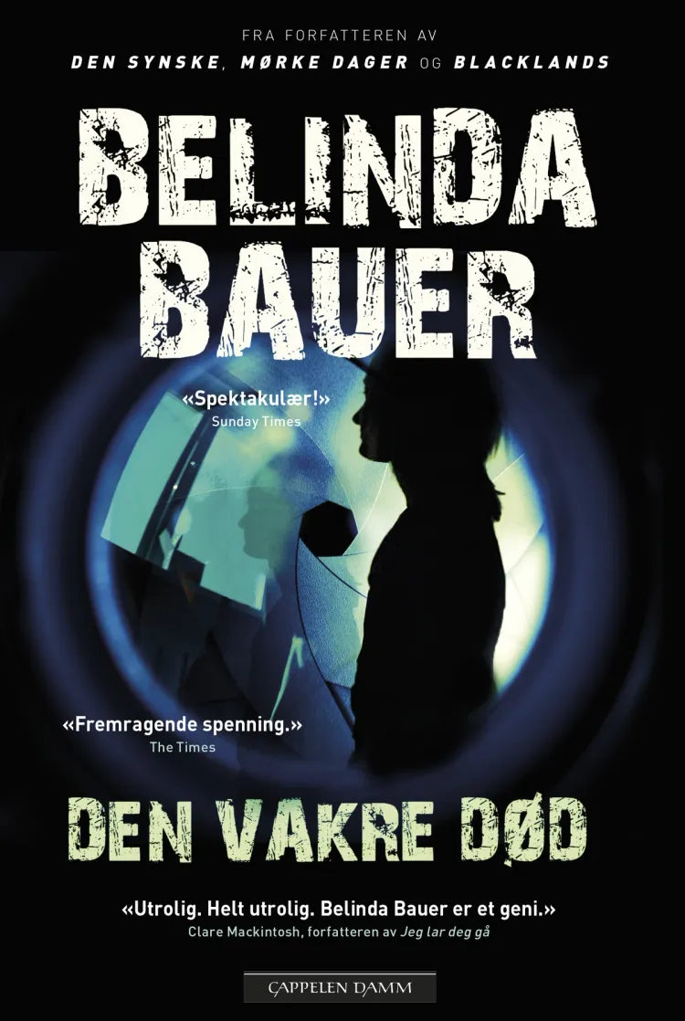 Omslag Den vakre død av Belinda Bauer (Innbundet)