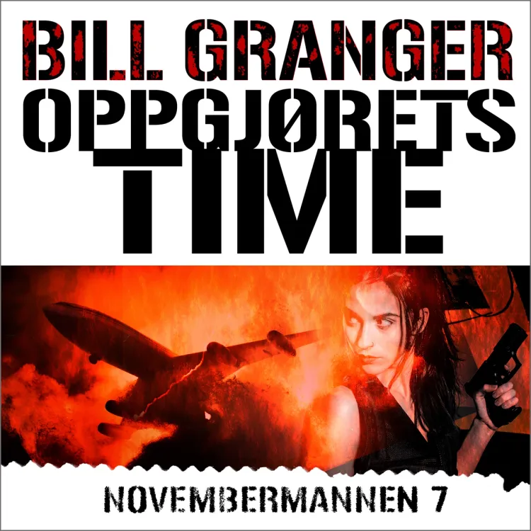 Omslag Oppgjørets time av Bill Granger (Nedlastbar lydbok)