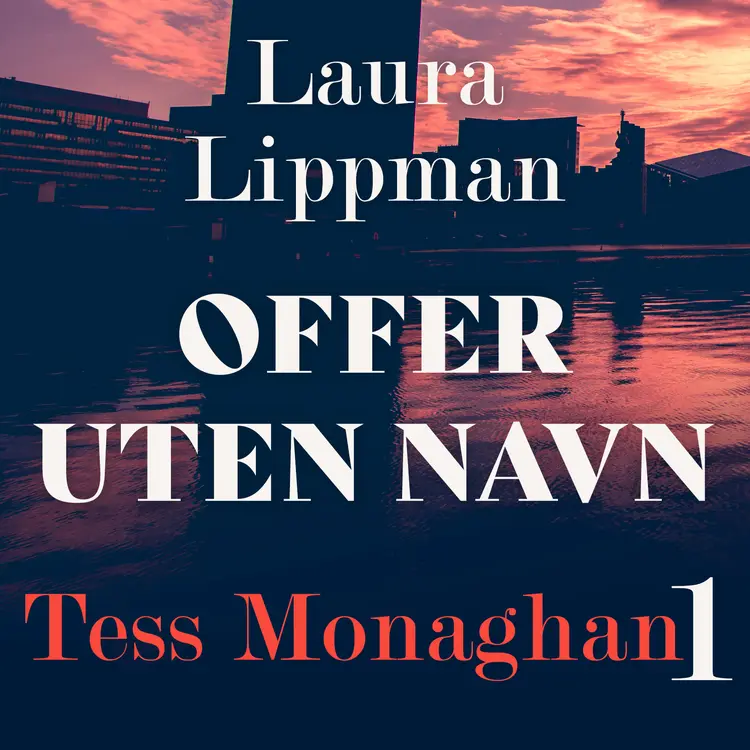 Omslag Offer uten navn av Laura Lippman (Lydbok)