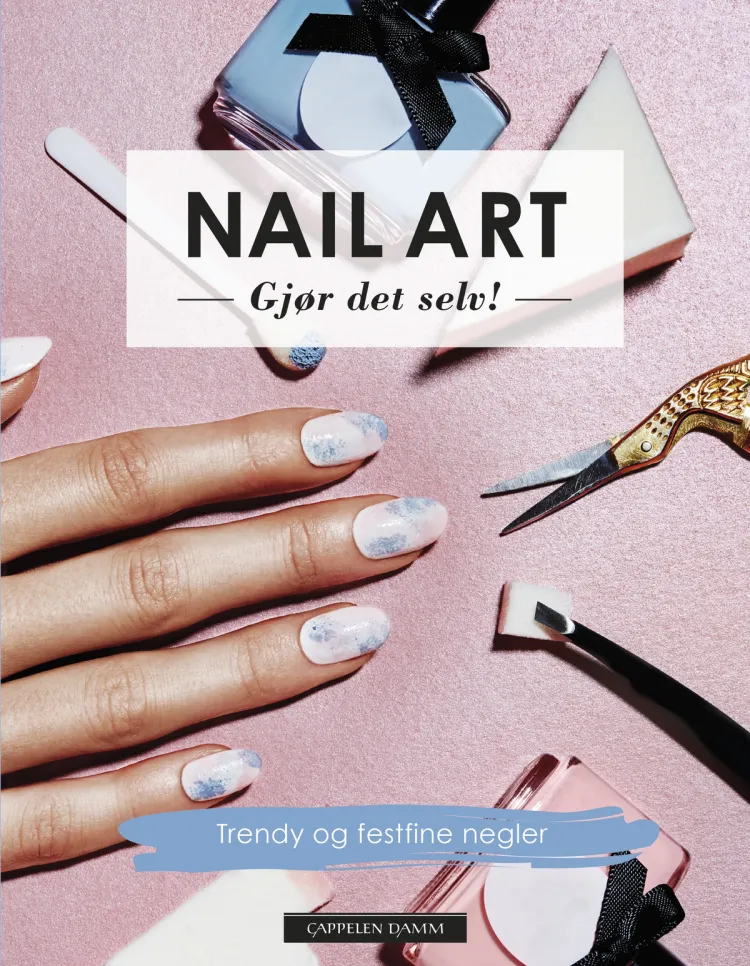Omslag Nail art – gjør det selv! av Charlotte Knight (Innbundet)