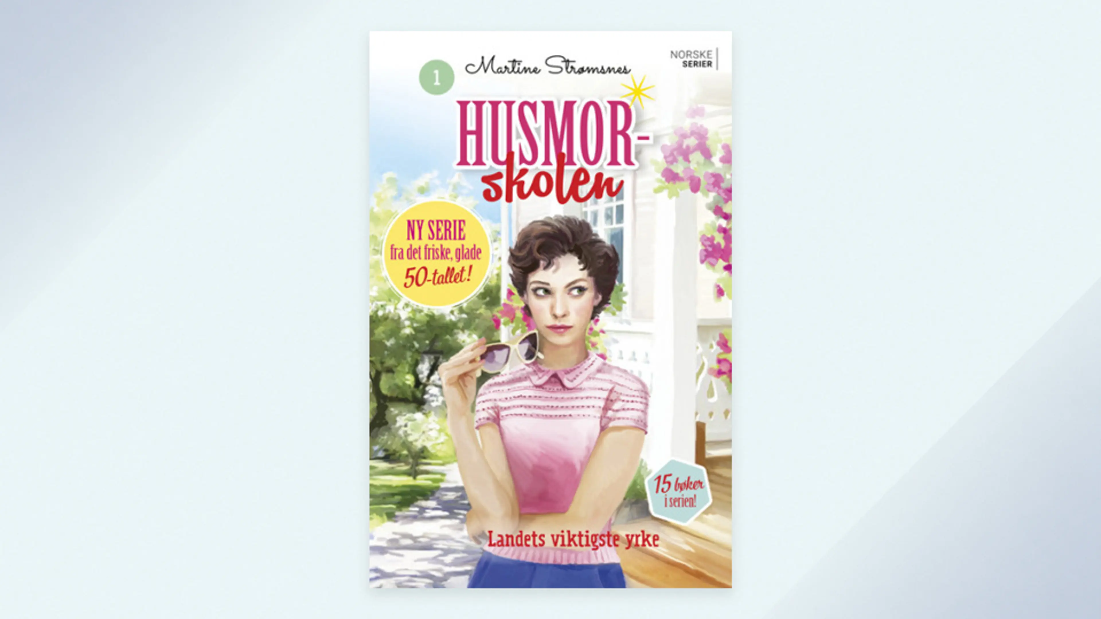 Første bok i serien Husmorskolen