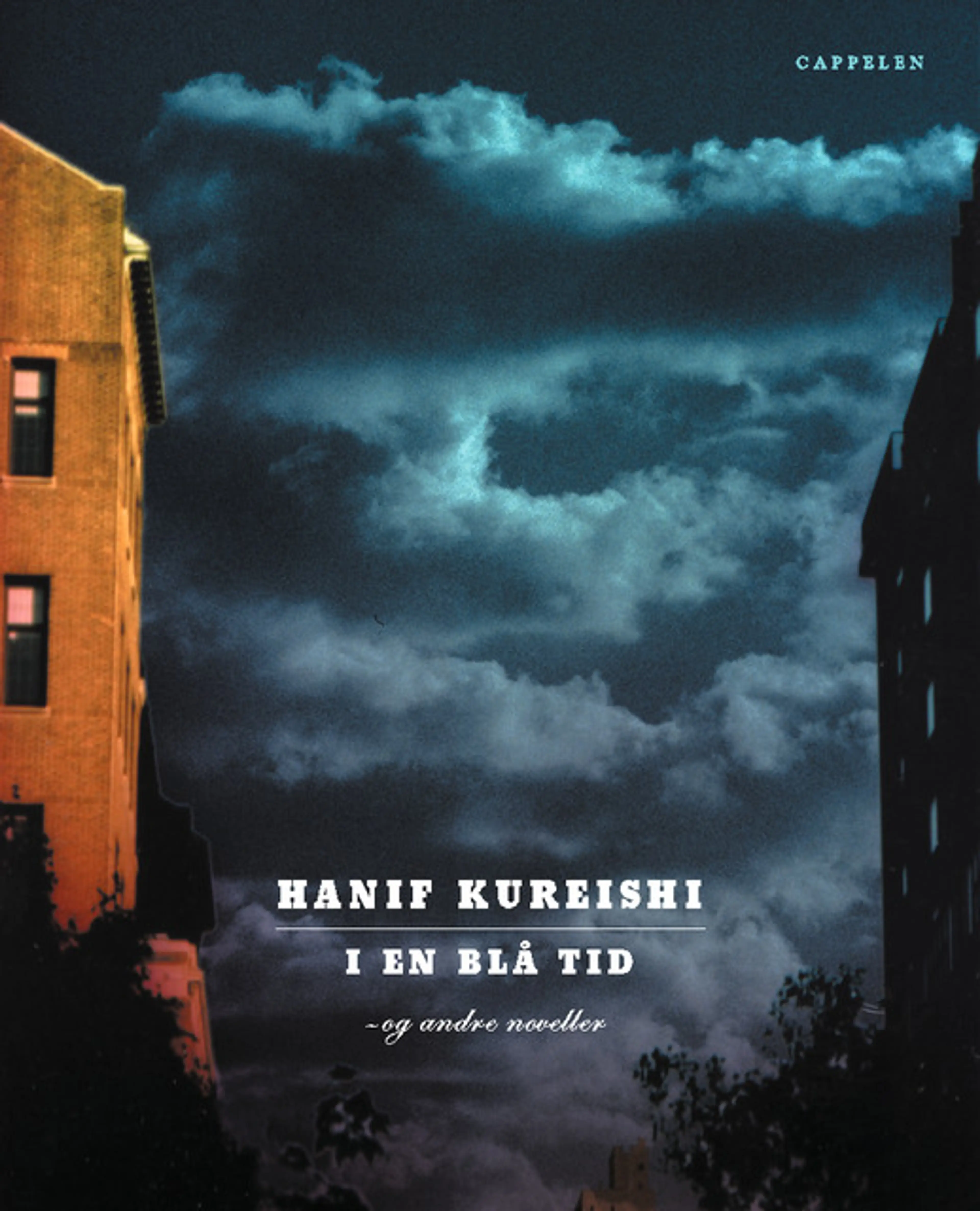 Omslag I en blå tid av Hanif Kureishi (Innbundet)