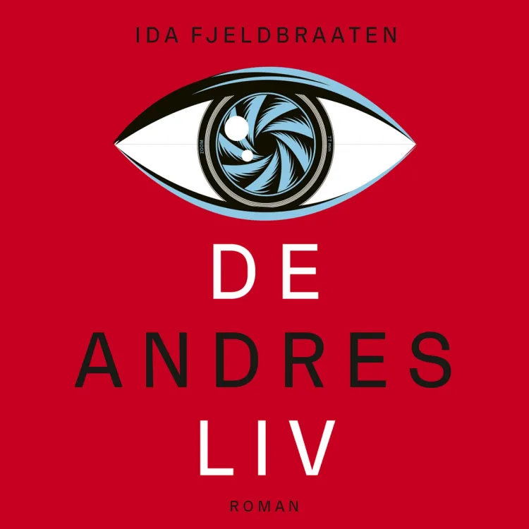 Omslag De andres liv av Ida Fjeldbraaten (Lydbok)
