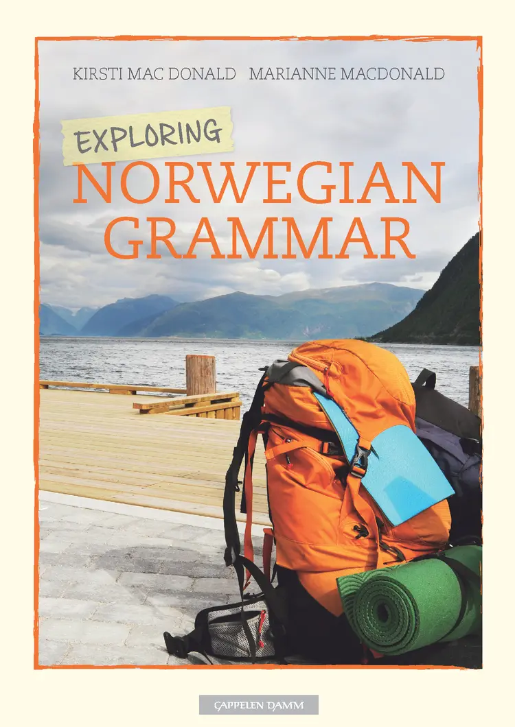 Omslag Exploring Norwegian Grammar av Kirsti Mac Donald og Marianne MacDonald (Heftet)