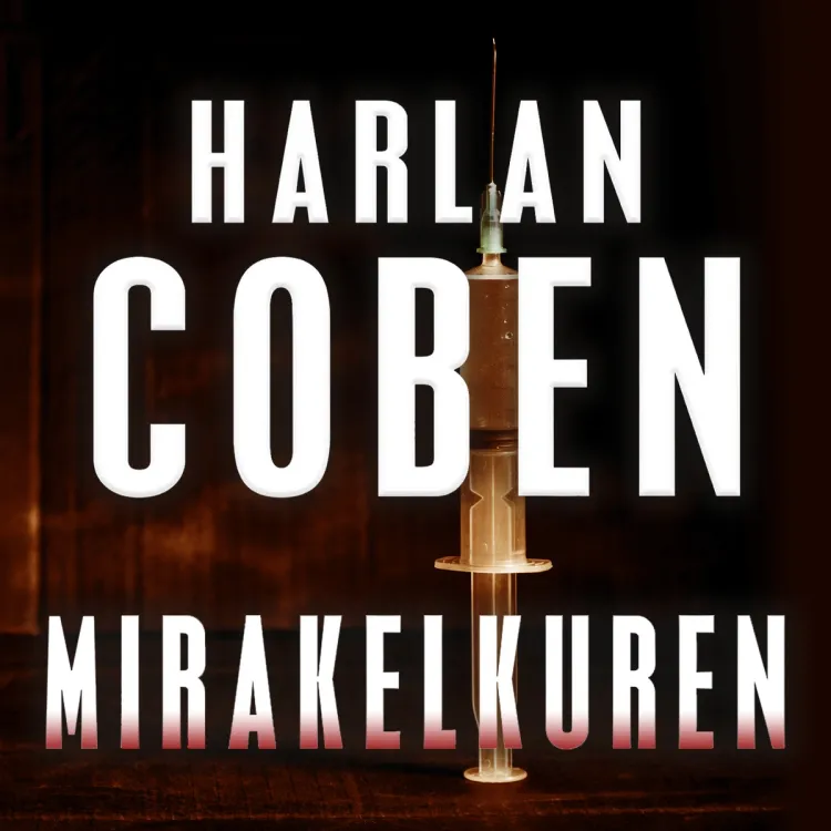 Omslag Mirakelkuren av Harlan Coben (Lydbok)