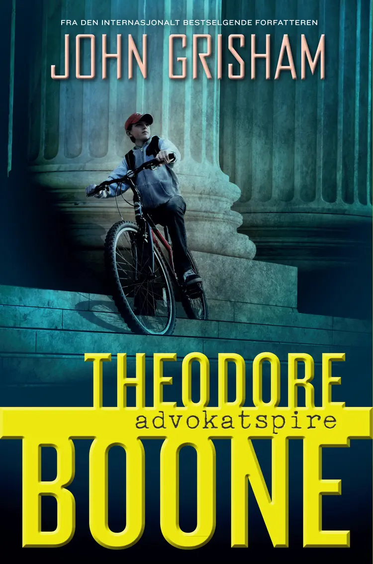 Omslag Theodore Boone. Advokatspire av John Grisham (Innbundet)