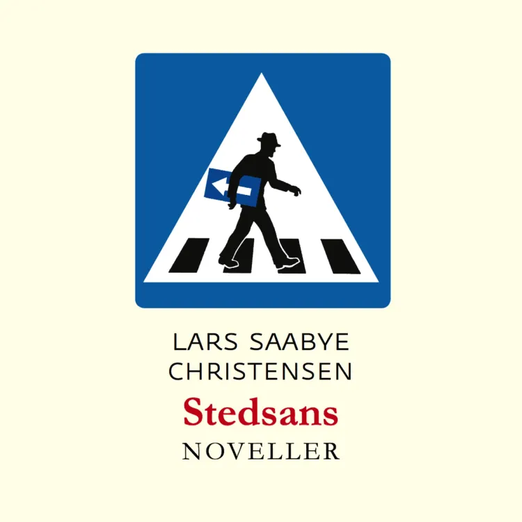Omslag Stedsans av Lars Saabye Christensen (Lydbok)