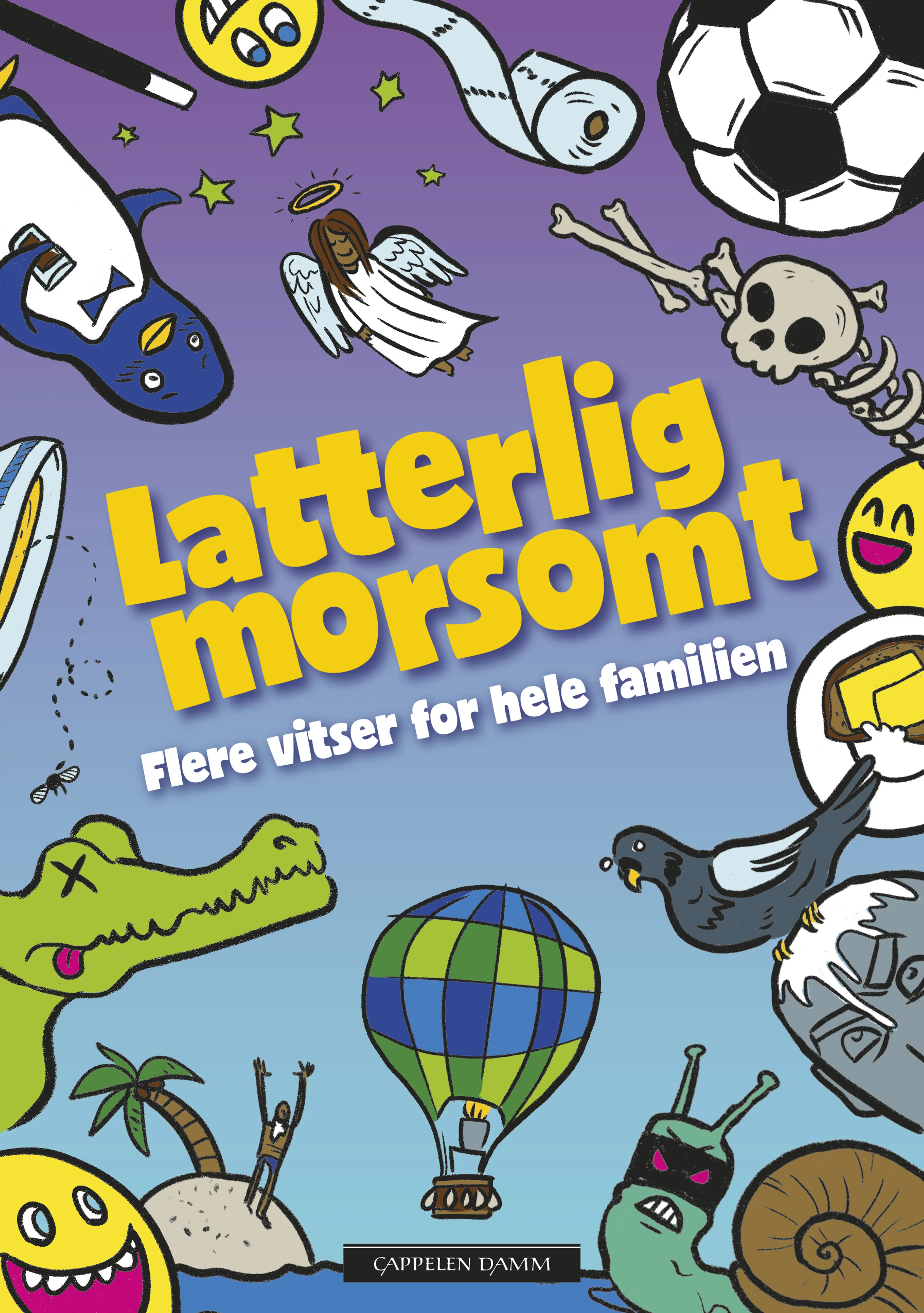 Omslag Latterlig morsomt - flere vitser for hele familien (Innbundet)