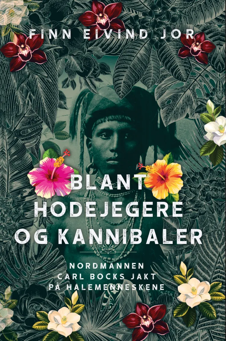 Omslag Blant hodejegere og kannibaler av Finn Eivind Jor (Ebok)