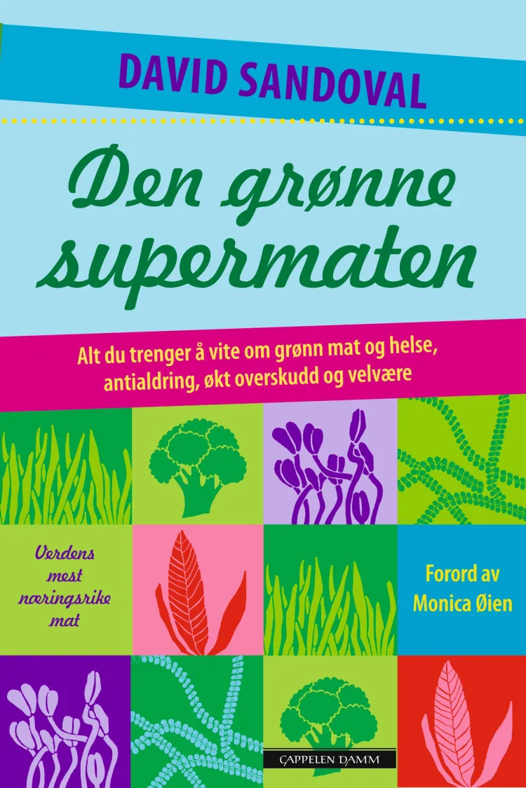 Omslag Den grønne supermaten av David Sandoval (Innbundet)