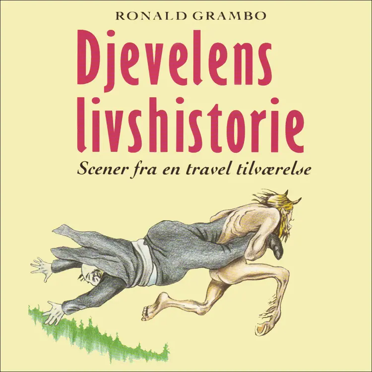 Omslag Djevelens livshistorie av Ronald Grambo (Nedlastbar lydbok)