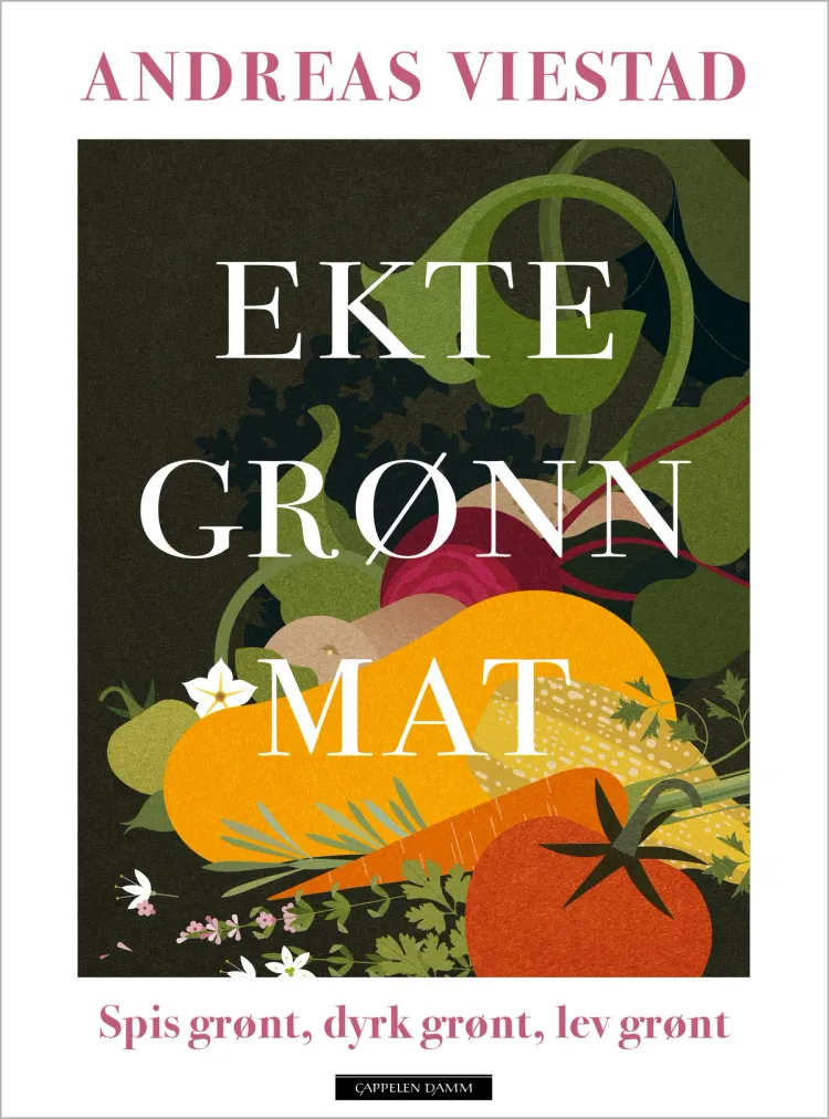 Omslag Ekte grønn mat av Andreas Viestad (Innbundet)