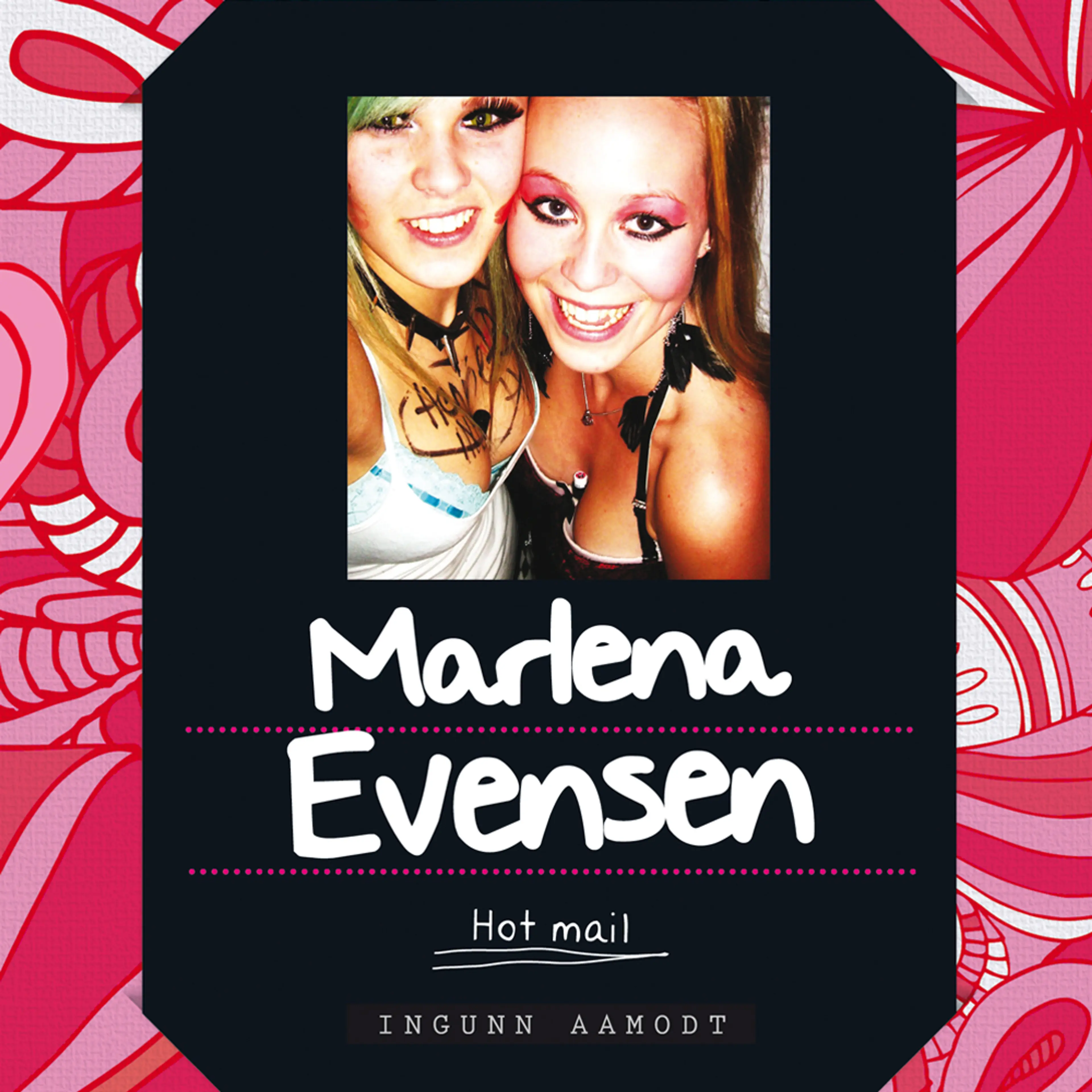 Omslag Marlena Evensen: Hot mail av Ingunn Aamodt (Lydbok)