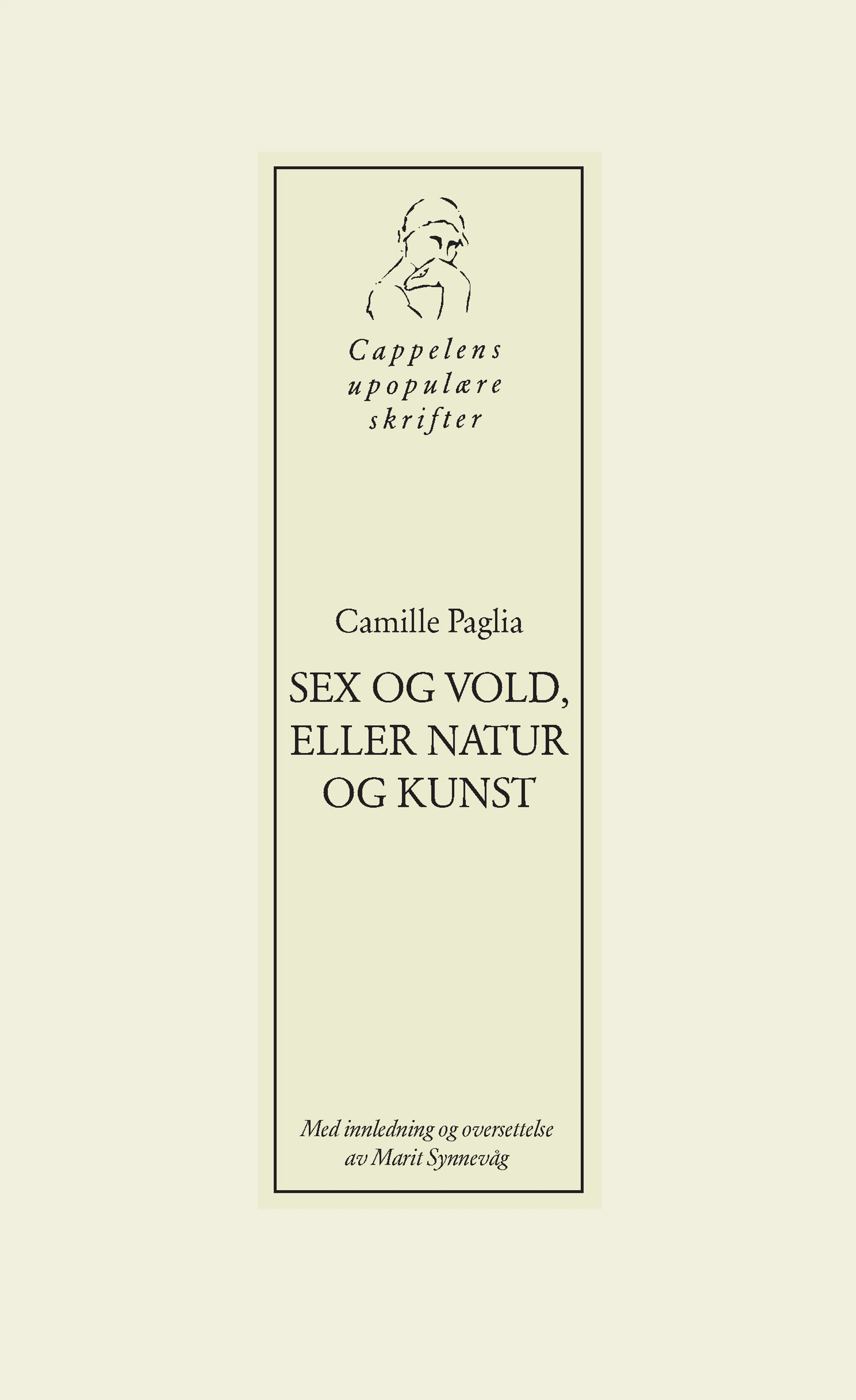 Omslag Sex og vold, eller natur og kunst av Camille Paglia (Heftet)