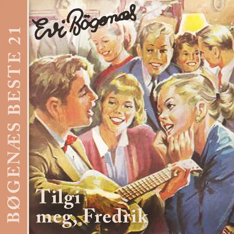 Omslag Tilgi meg, Fredrik av Evi Bøgenæs (Nedlastbar lydbok)