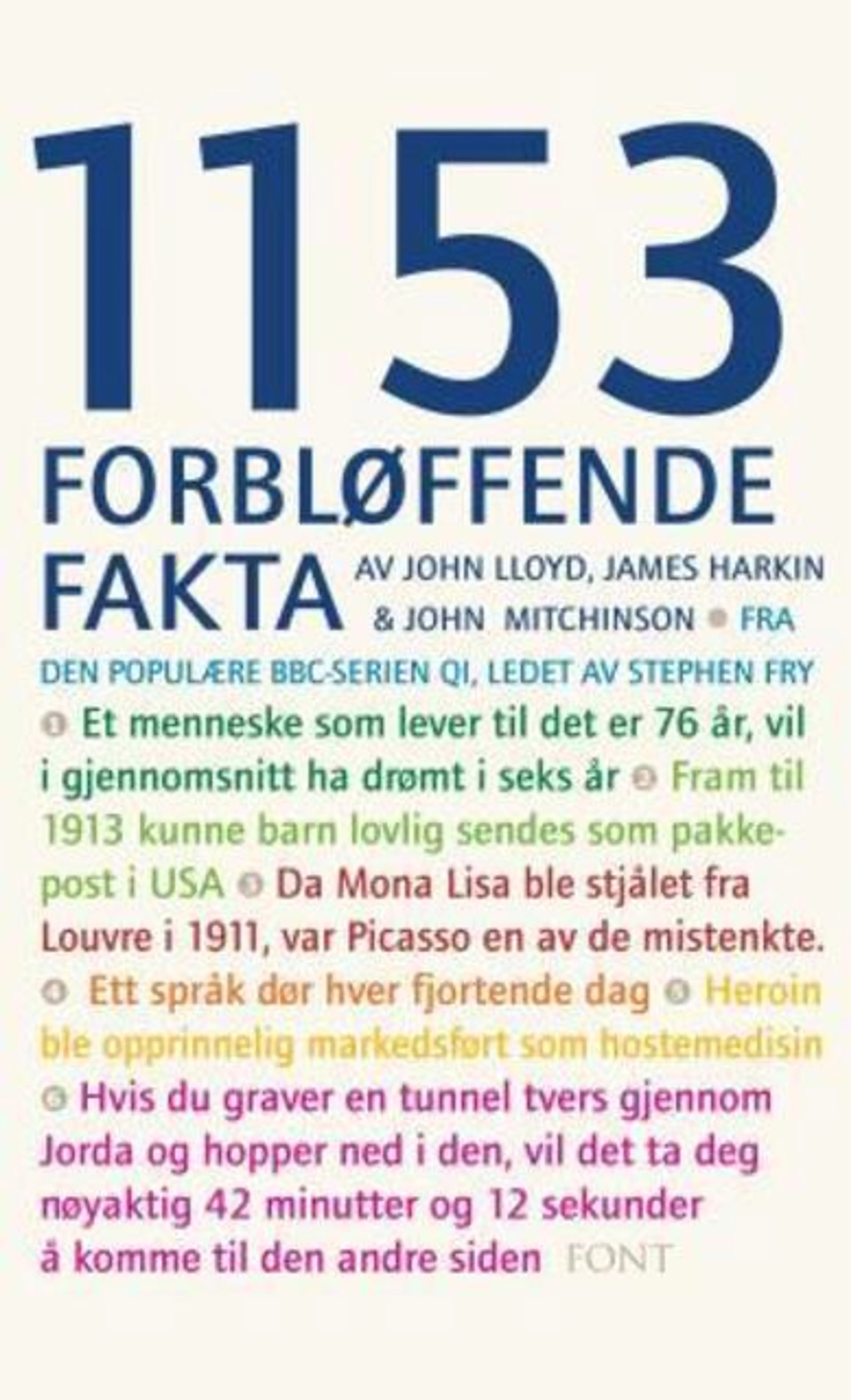 Omslag 1153 forbløffende fakta av John Lloyd, John Mitchinson og James Harkin (Ebok)