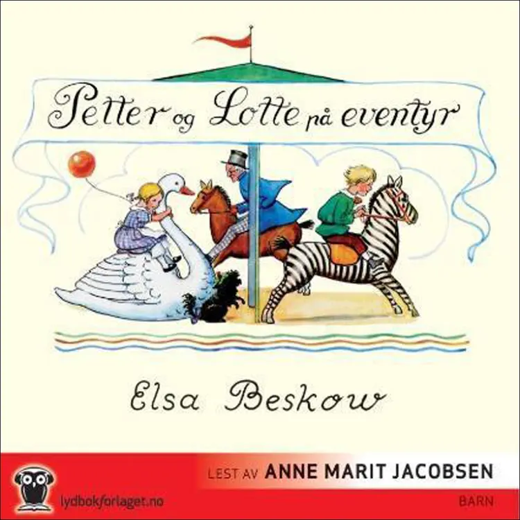 Omslag Petter og Lotte på eventyr av Elsa Beskow (Lydbok)