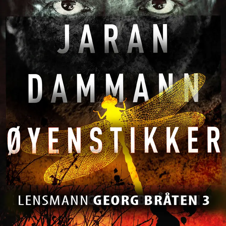 Omslag Øyenstikker av Jaran Dammann (Lydbok)