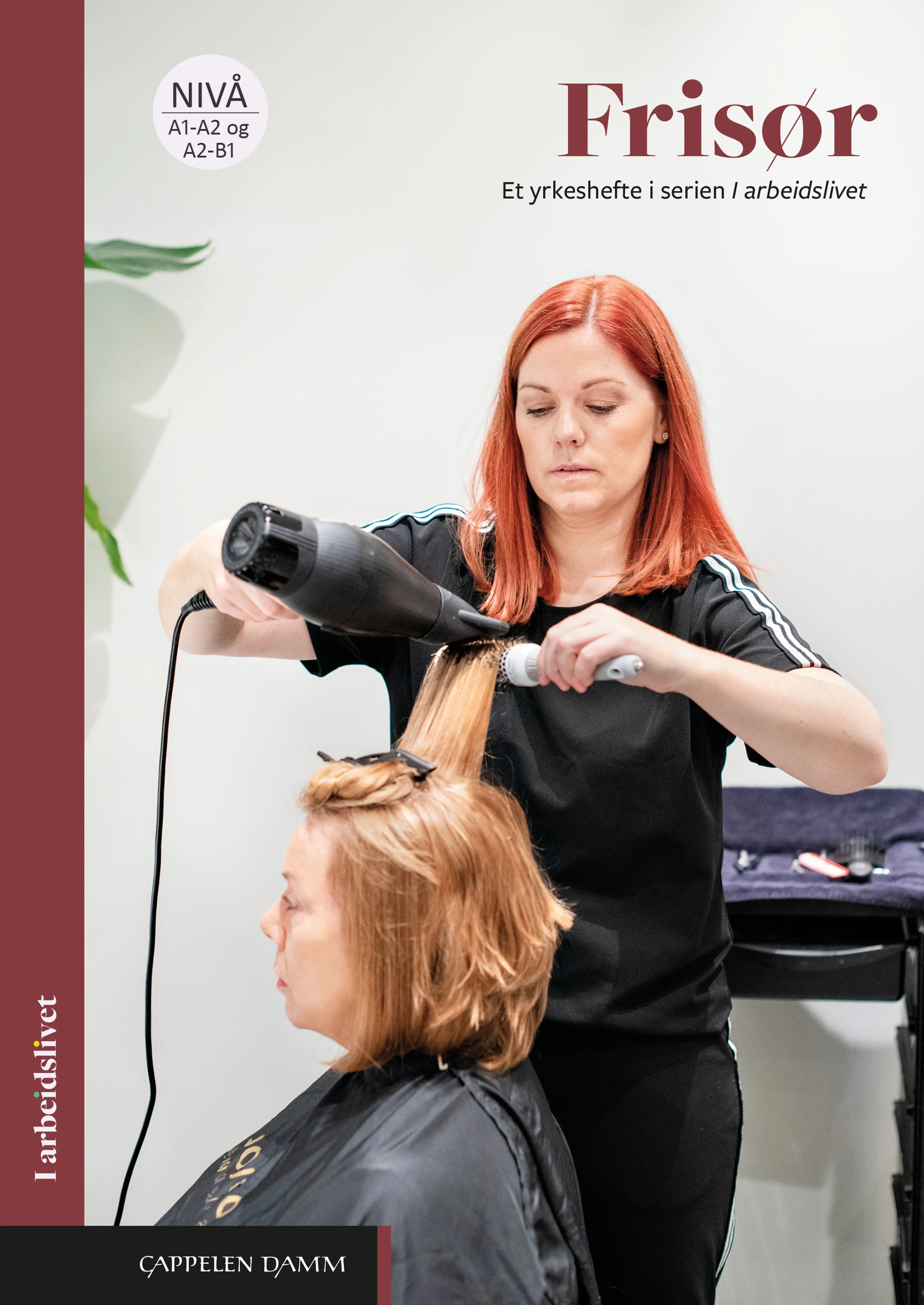 Omslag I arbeidslivet Frisør av Janne Grønningen og Ingebjørg Dolve (Heftet)