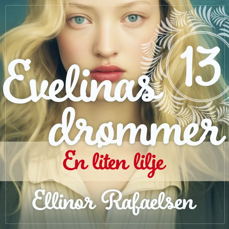 Omslag En liten lilje av Ellinor Rafaelsen (Lydbok)