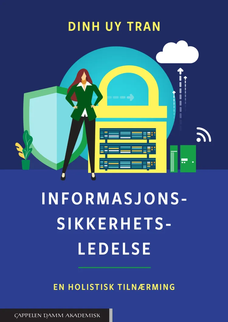 Omslag Informasjonssikkerhetsledelse av Dinh Uy Tran (Heftet)