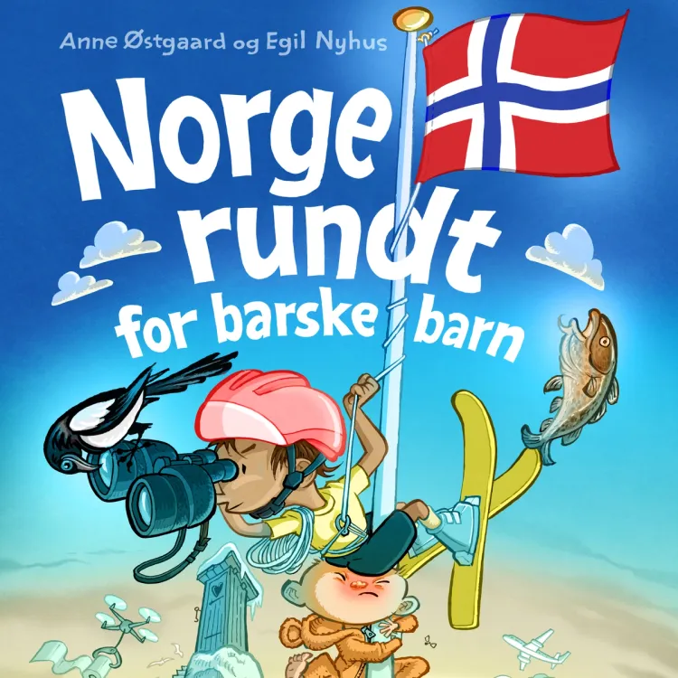 Omslag Norge rundt for barske barn av Anne Østgaard (Lydbok)
