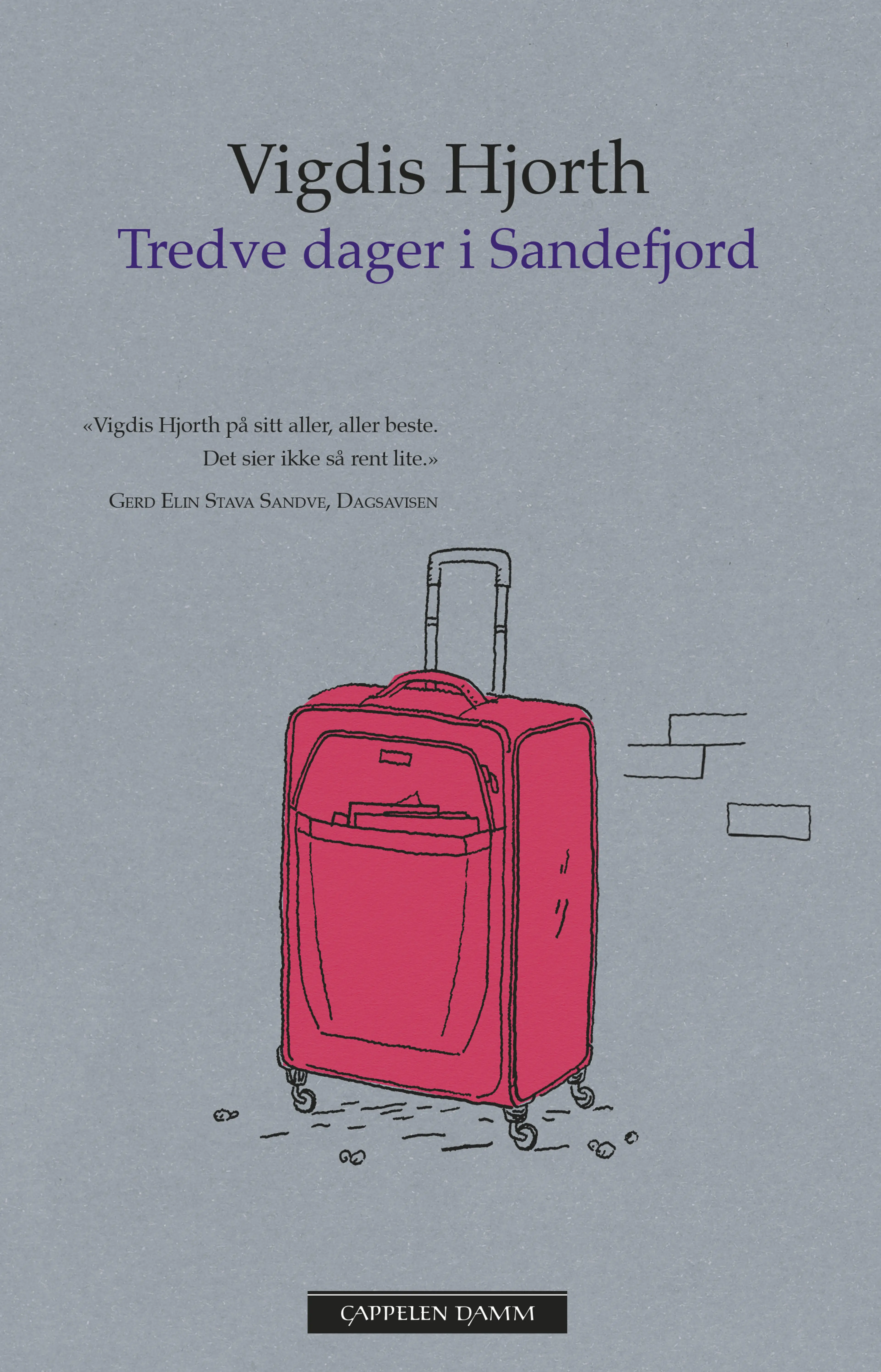 Omslag Tredve dager i Sandefjord av Vigdis Hjorth (Heftet)