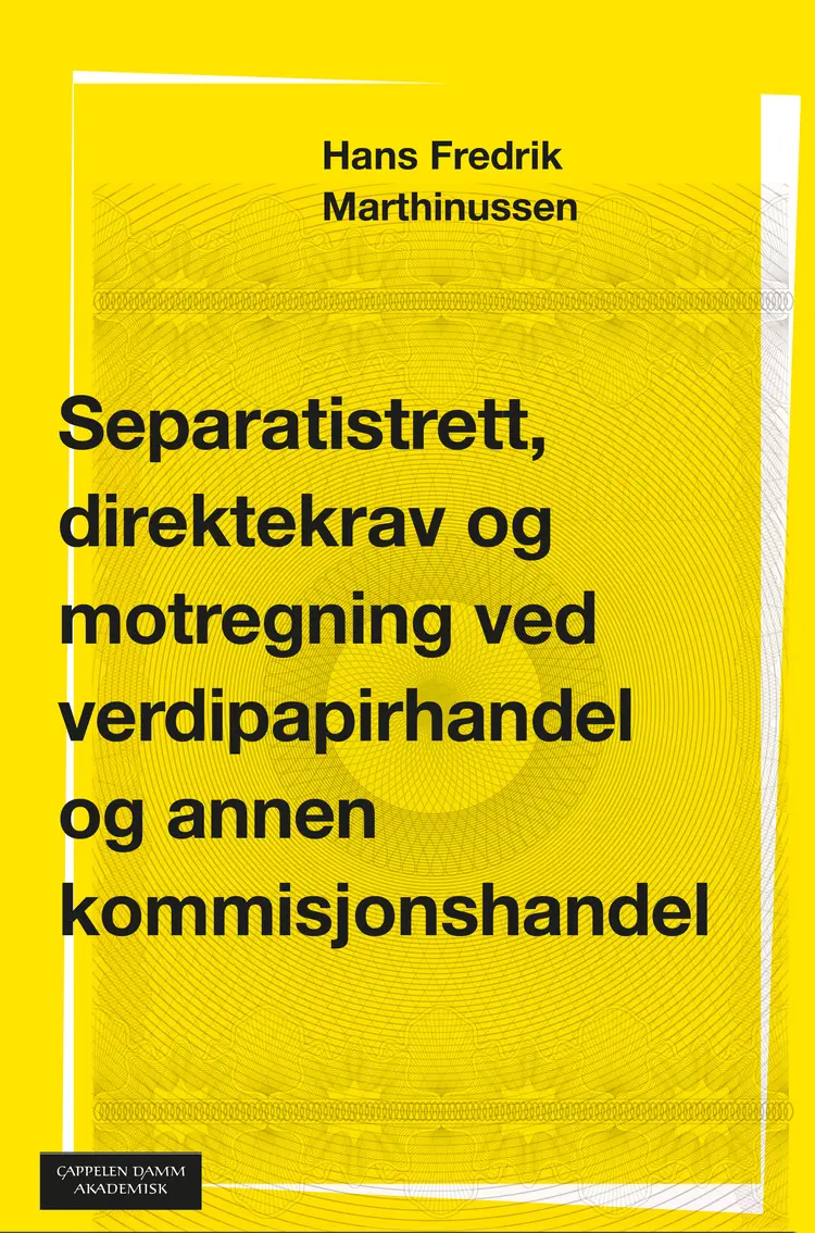 Omslag Separatistrett, direktekrav og motregning ved verdipapirhandel og annen kommisjonshandel av Hans Fredrik Marthinussen (Heftet)