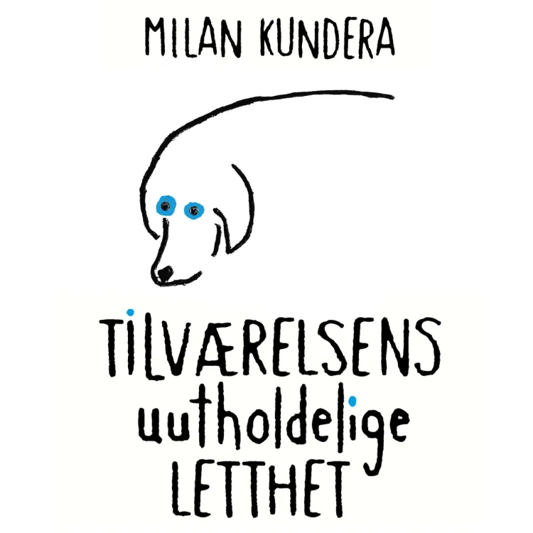 Omslag Tilværelsens uutholdelige letthet av Milan Kundera (Lydbok)
