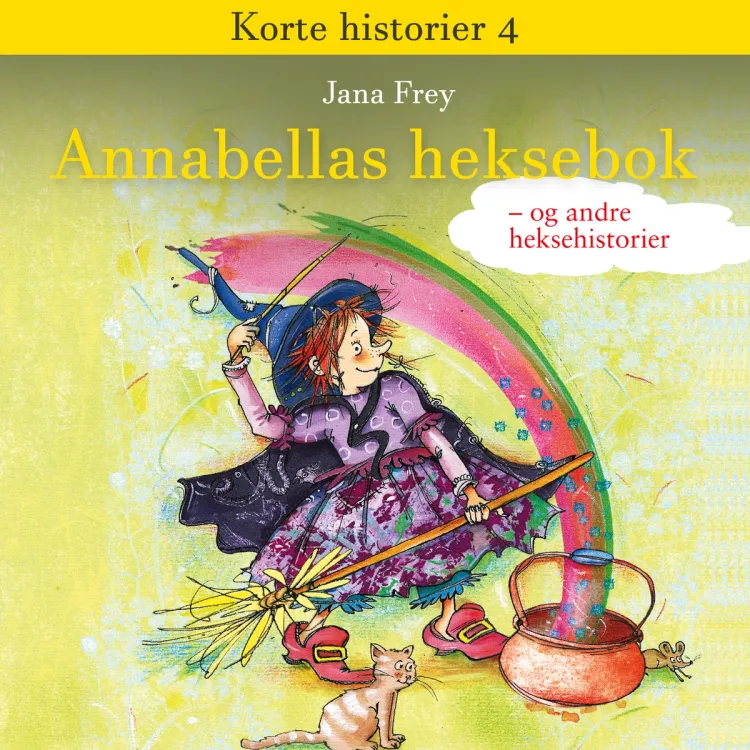 Omslag Annabellas heksebok - og andre historier om hekser av Jana Frey (Lydbok)