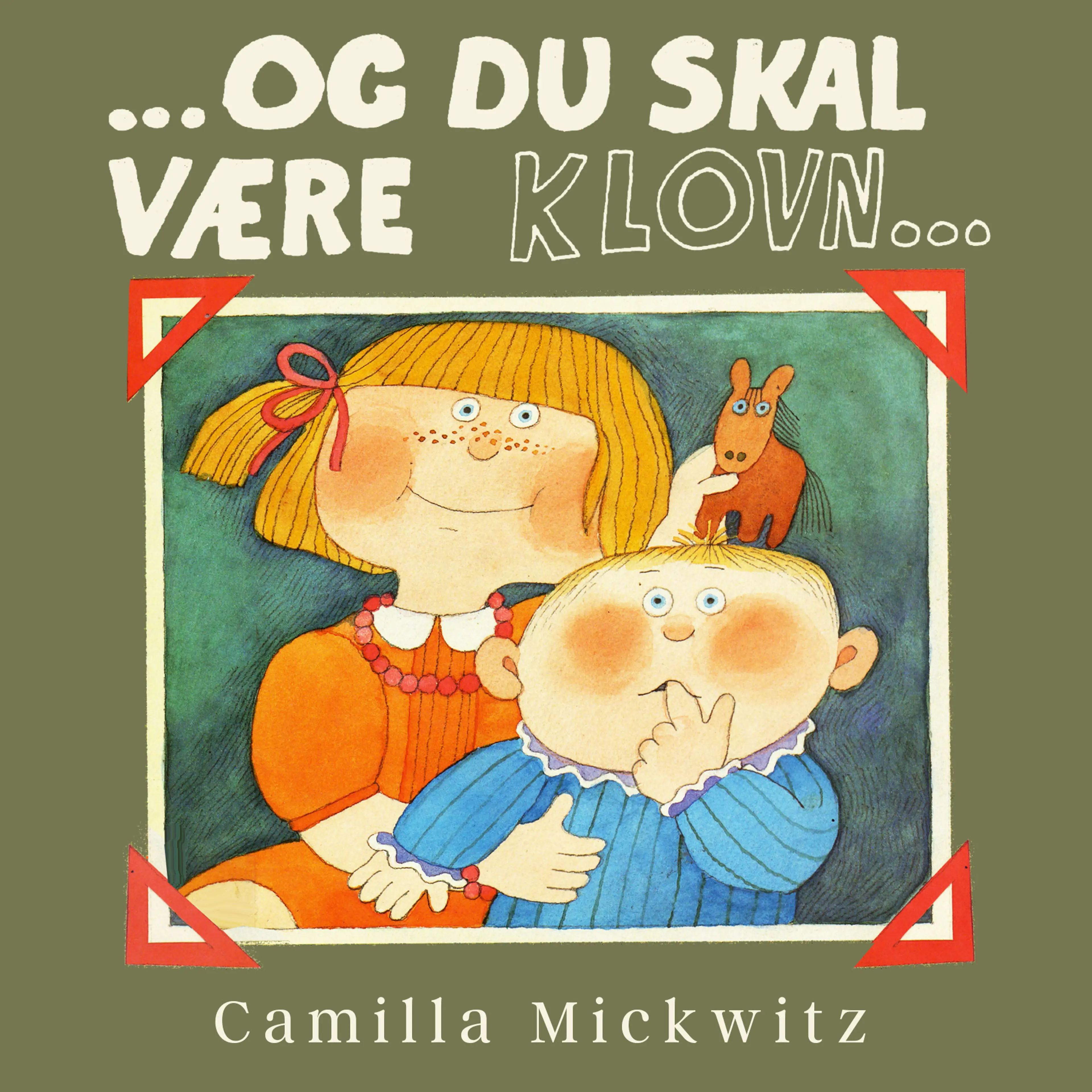 Omslag ... og du skal være klovn ... av Camilla Mickwitz (Lydbok)