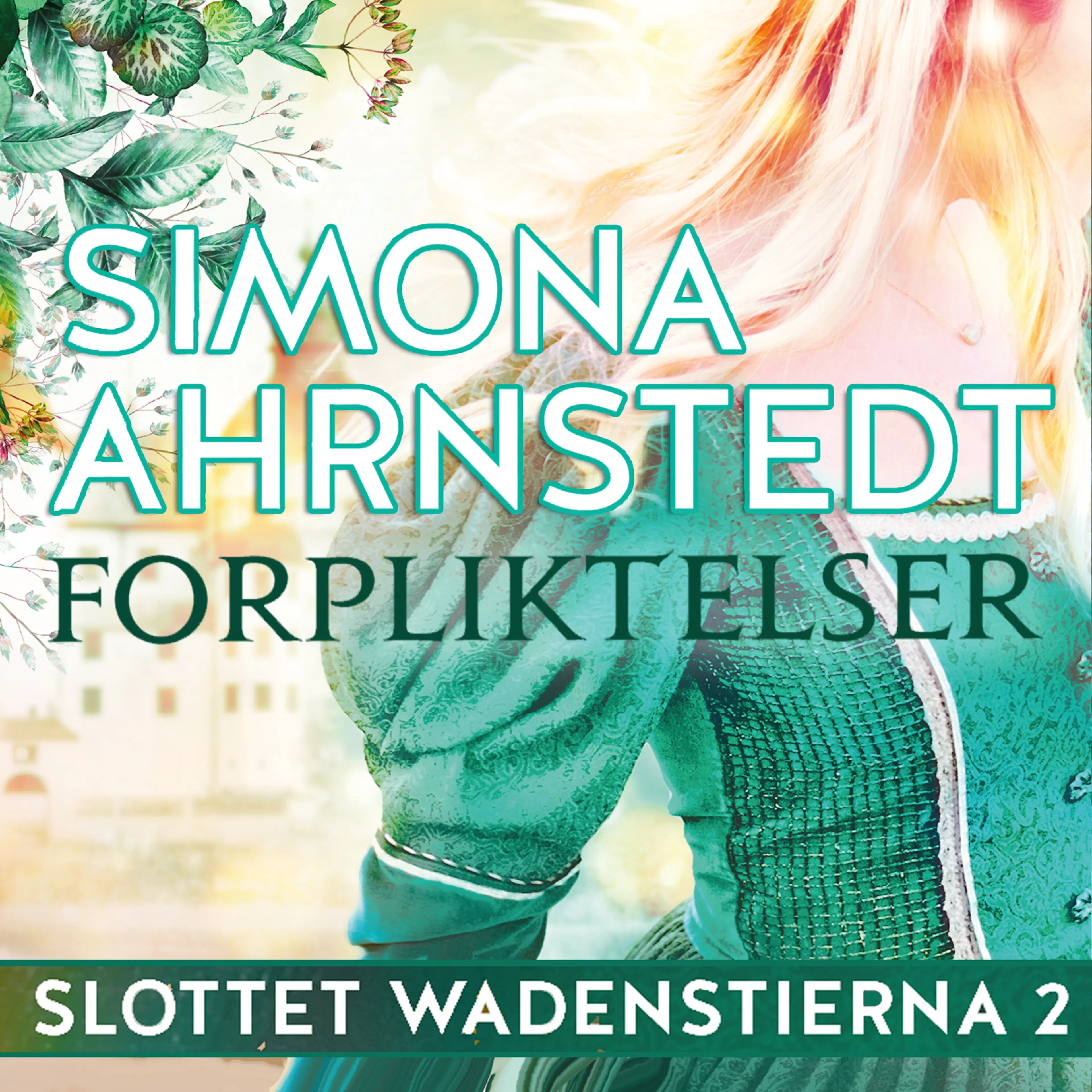 Omslag Forpliktelser av Simona Ahrnstedt (Lydbok)