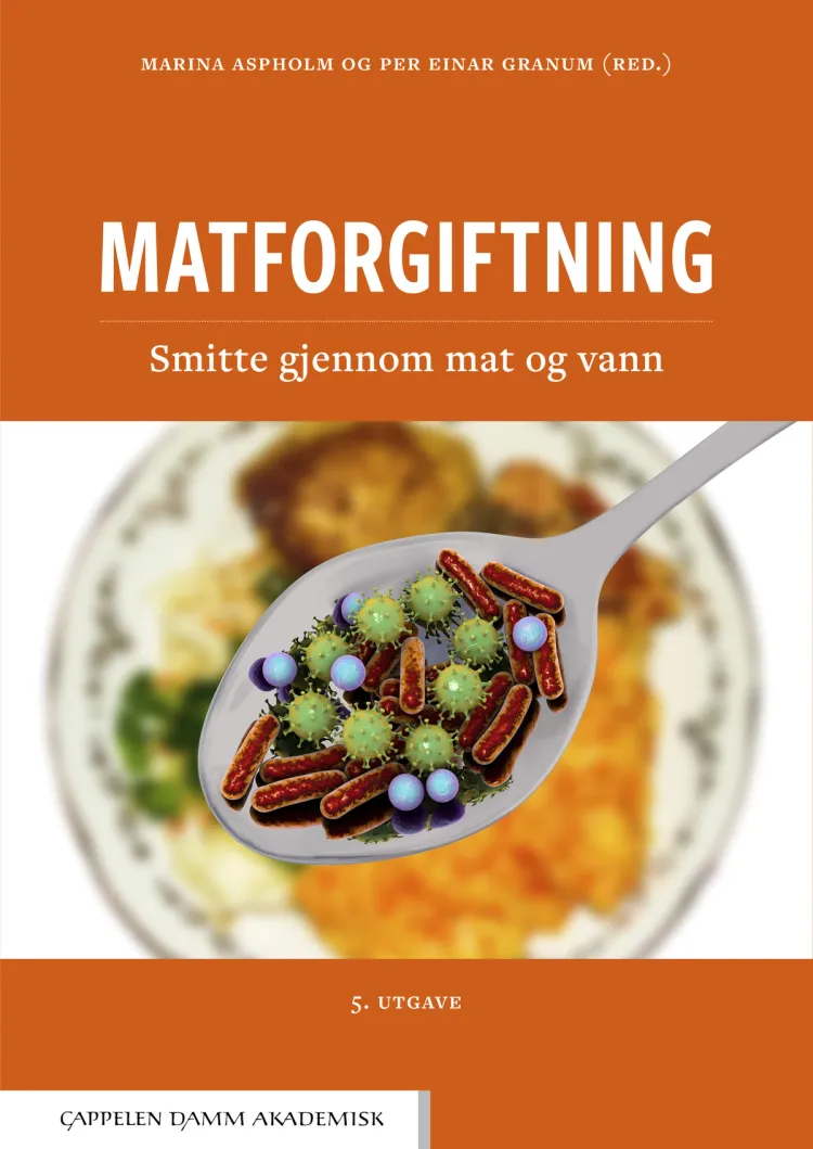 Omslag Matforgiftning av Marina Aspholm og Per Einar Granum (red.) (Heftet)