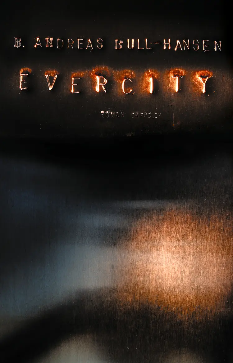 Omslag Evercity av B. Andreas Bull-Hansen (Innbundet)