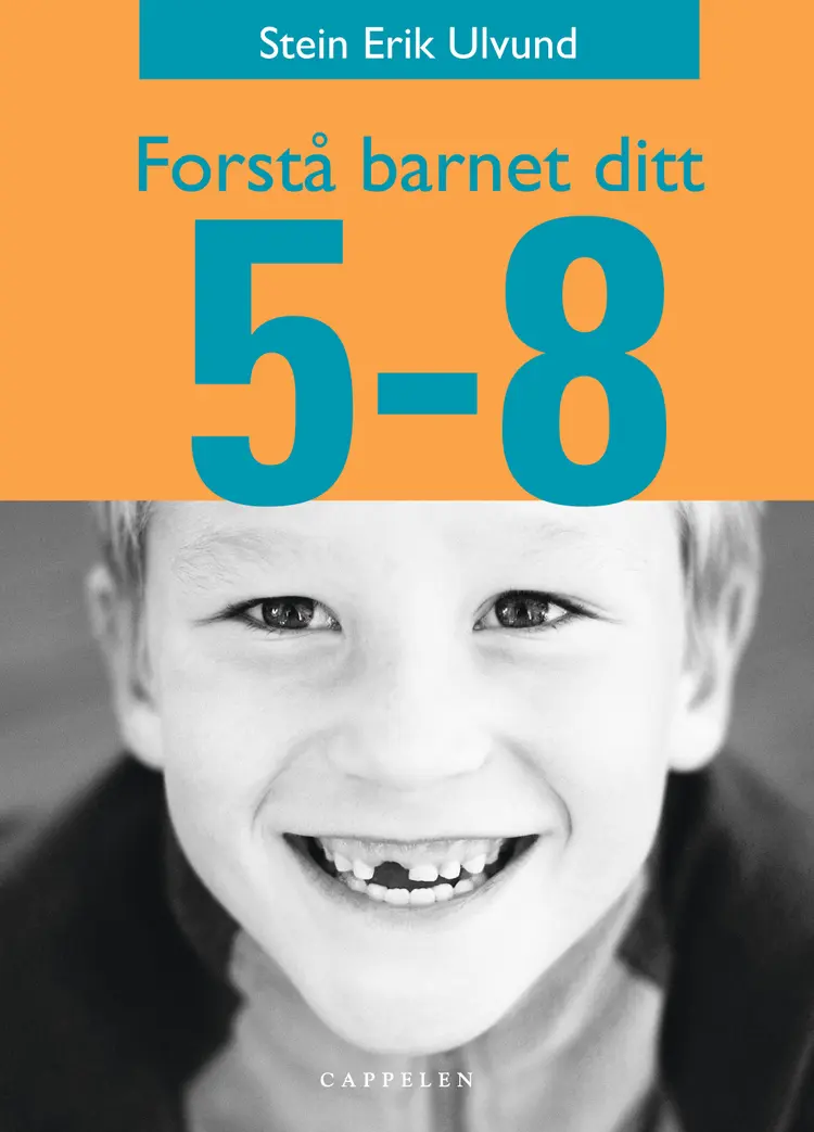 Omslag Forstå barnet ditt 5-8 år av Stein Erik Ulvund (Innbundet)