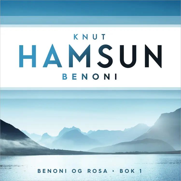 Omslag Benoni av Knut Hamsun (Lydbok)