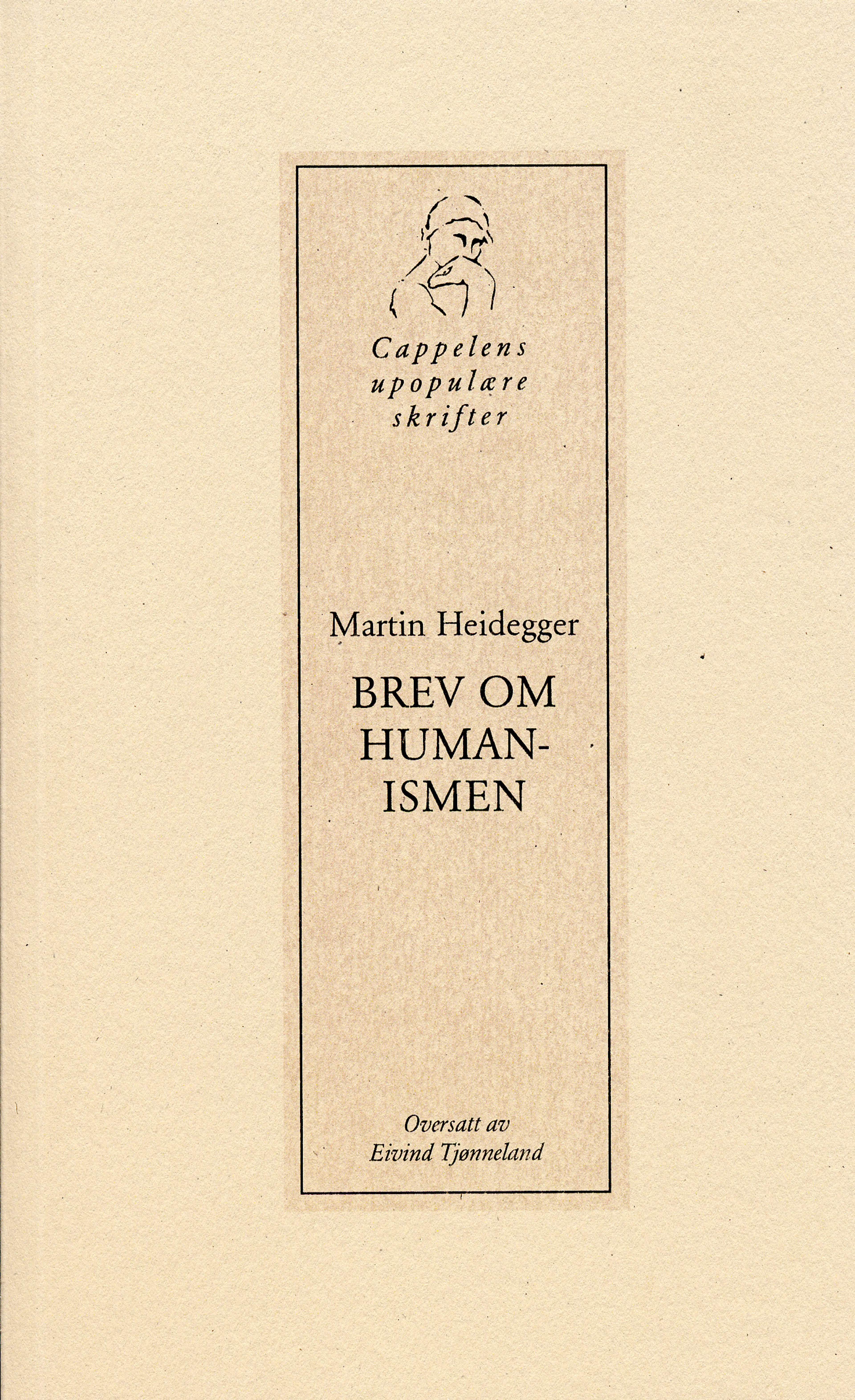 Omslag Brev om humanismen av Martin Heidegger (Heftet)