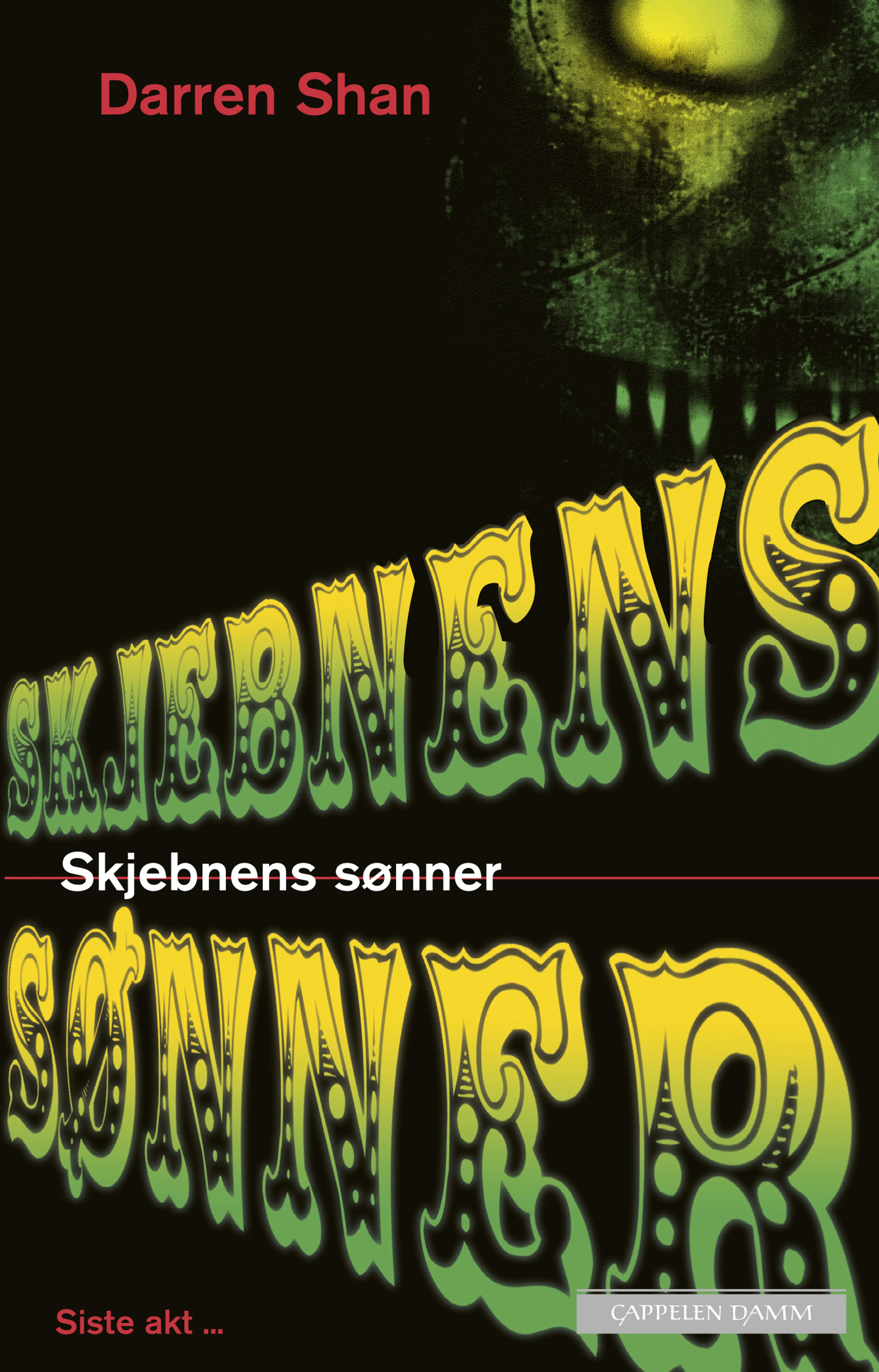 Omslag Skjebnens sønner av Darren Shan (Ebok)