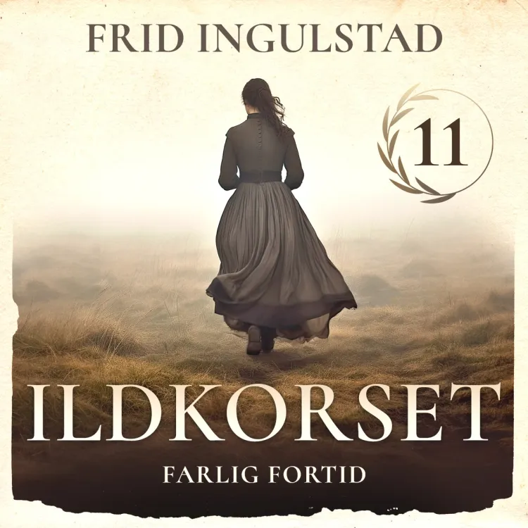 Omslag Farlig fortid av Frid Ingulstad (Lydbok)