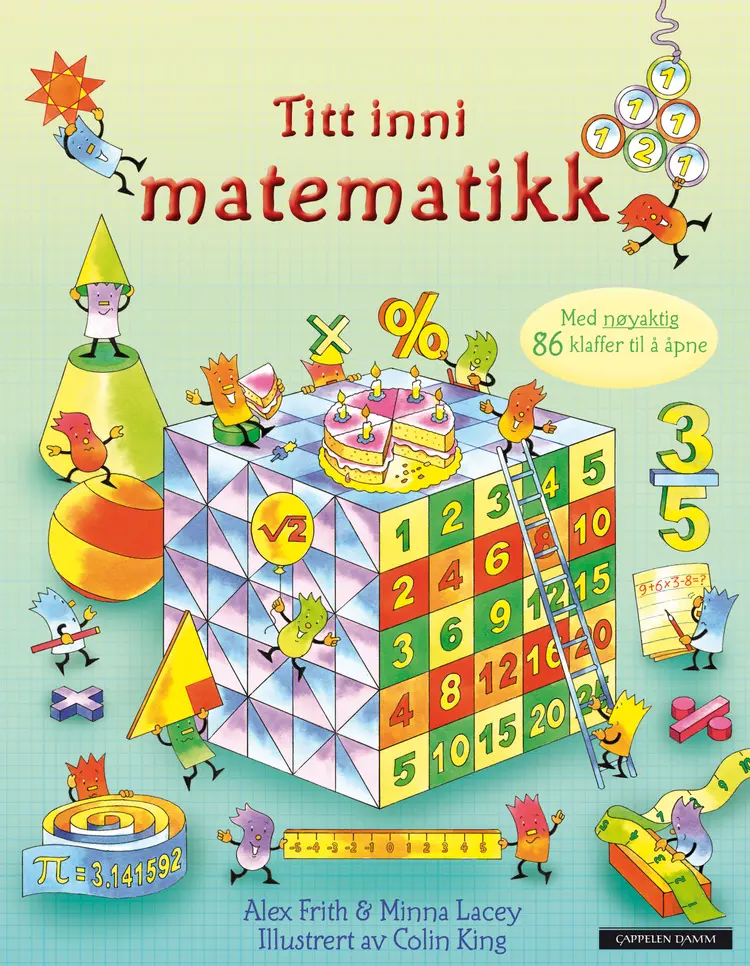 Omslag Titt inni matematikk av Alex Frith og Minna Lacey (Innbundet)